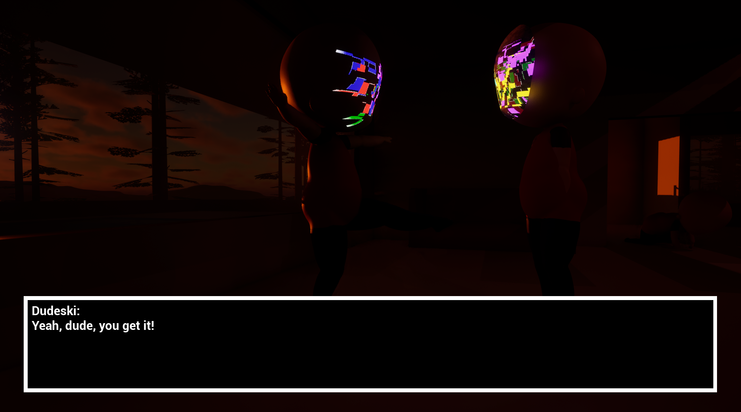 Character speaking to an NPC who says, 'Yeah, dude! You get it!'